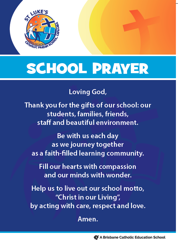 St Luke's School Prayer.
